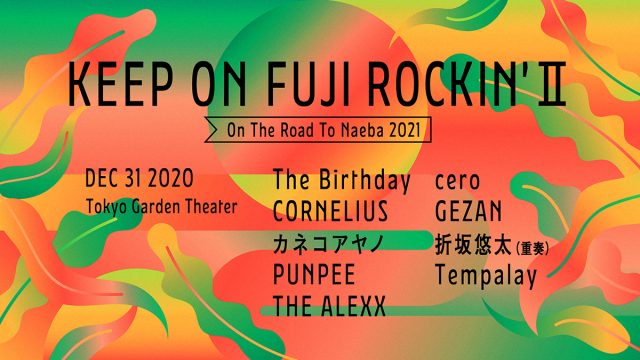 KEEP ON FUJI ROCKIN’ II“On The Road To Naeba 2021